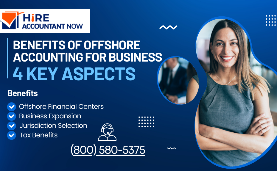 Benefits of Offshore Accounting for Business